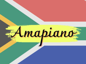 Amapiano global rise